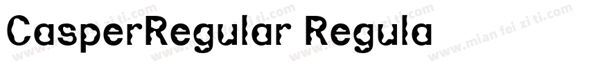 CasperRegular Regula字体转换
